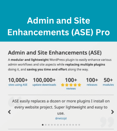 Admin and Site Enhancements (ASE) Pro