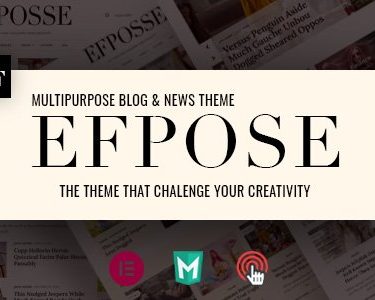 Efpose – Multipurpose Blog and Newspaper Theme